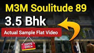 M3M Soulitude Sector 89 | Smart World Gems 89 | Sample Flat Video