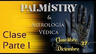 QUIROMANCIA Y ASTROLOGÍA CLASE LIBRE-1