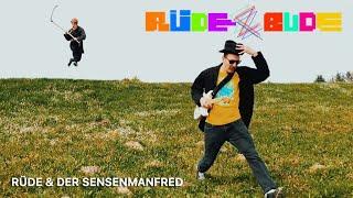 Rüde&Bude - Rüde & der Sensenmanfred