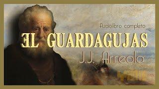 El guardagujas - Juan José Arreola  [Audiolibro completo]