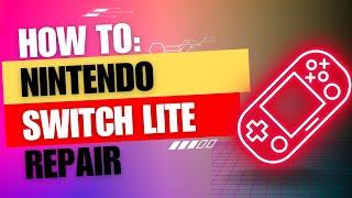 Nintendo Switch Lite Charge Port Replacement: Step-by-Step Guide