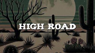 Koe Wetzel, Jessie Murph - High Road (Lyrics)