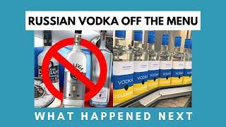 Russian Vodka Off The Menu - What Happened Next?