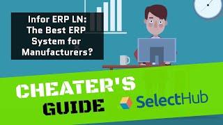 Infor LN Review 2024 | The Best ERP System for Manufacturers?