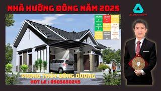 Xây Nhà hướng đông năm 2025 tốt hay xấu | phong thủy đông dương | Phong thủy nhà ở
