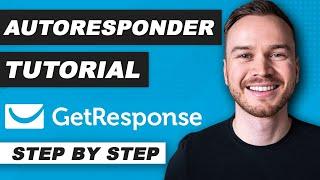 How to Set up an Autoresponder in GetResponse 2024 (Step-by-Step)