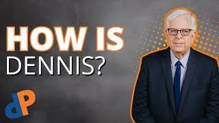 The Latest Dennis Prager Update