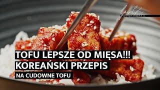 TOFU LEPSZE OD MIĘSA!!! - KOREAŃSKI PRZEPIS NA CUDOWNE TOFU -  4K