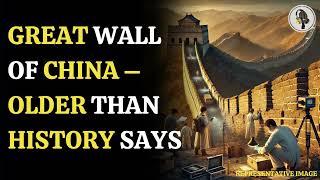 The Great Wall of China is Older Than History Says! | Wion Podcast