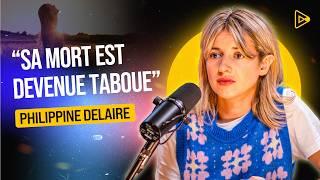 PHILIPPINE DELAIRE : DU DEUIL À LA SCÈNE, LA REVANCHE D'UNE FILLE À PAPA