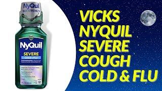 Vicks NyQuil SEVERE Cough, Cold and Flu