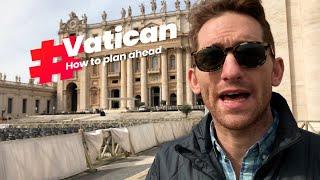 Visiting the Vatican - How to Plan Ahead