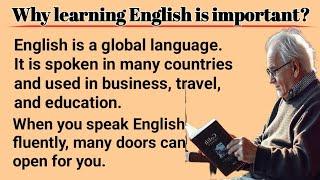 How to learning English faster |How To Improve Your speaking | why learning English is important?