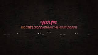 The Verve Pipe - No One's Gonna Break This Heart (Again)