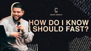 7 Ways To Know When To Fast | Marlon Medina | How Do I Know I Should Fast?