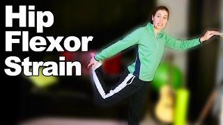 Hip Flexor Strain Stretches & Exercises - Ask Doctor Jo
