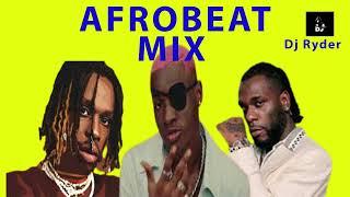 BEST OF AFROBEAT MIX 2022 |BY DJ RYDER 254 - Burna Boy,  Ruger,  Rema,  Joeboy,  Ayra star