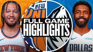 KNICKS at MAVERICKS | FULL GAME HIGHLIGHTS | November 27, 2024