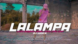 DJ HIDEN - LALAMPA (Lalah Berjuang Mar Orang Laeng Yang Dapa) X URS RECORD 2K23