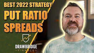 Put Ratio Spread - Best Option Strategy in 2022