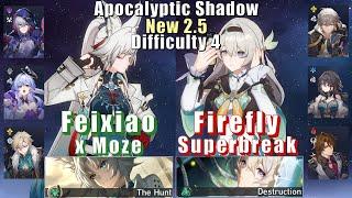 New Apocalyptic Shadow 4 | E0 Feixiao Moze & E0 Firefly Superbreak | 2.5 3 Stars | Honkai Star Rail