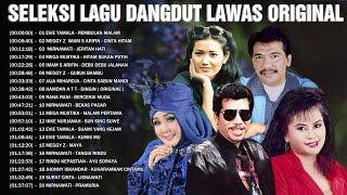 Seleksi Lagu Dangdut Lawas Original 80an 90an  Evie Tamala - Imam S Arifin - Hamdan Att - Rana Rani