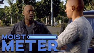 Moist Meter | Fast & Furious Crossroads