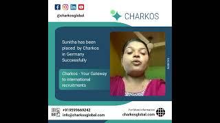 Sunitha's experience with Charkos on being selected as a Nurse in Germany!