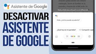 Cómo Desactivar el Asistente de Google en Android (2024) Tutorial