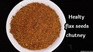 How to make flax seeds chutney | flax seeds dry chutney  | alsi ki chutney