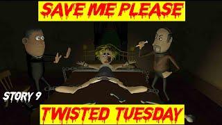 Save Me Please | Story 9 | Twisted Tuesday | Horror Story |