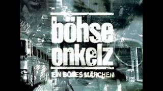 Böhse onkelz - wieder mal nen Tag verschenkt