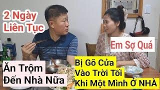 903# Bị Trộm Đến Nhà, Và Người Lạ  Mặt Gõ Cửa Khi Chồng Không Có Nhà, Một Ngày Đầy Khủng Hoảng