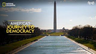 America’s Journey to Democracy | The Story of Us with Morgan Freeman | Full Episode S02-E01 | हिन्दी