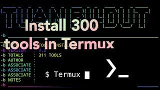 TUANB4DUT tool in Termux. Install 300 tools in Termux