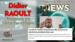 Didier Raoult sanctionné !  [Zet'NEWS]