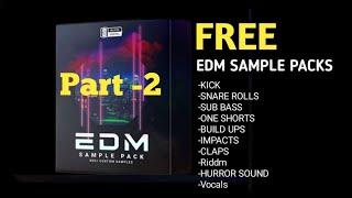Edm Sample Pack Free Download | Edmm Sample Pack reddit | Edm Drum Kit Free download | DjSkRaimuddin