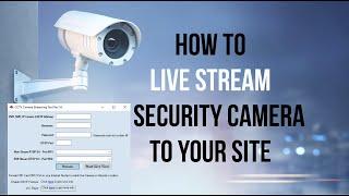 Live Streaming CCTV Camera on Website