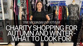 WHAT TO LOOK FOR IN CHARITY SHOPS THIS AUTUMN & WINTER - SHOP LIKE A CHARITY SHOP EXPERT