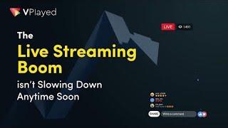 Explore VPlayed’s Live Streaming Feature & Boost Your Engagement in Real-time