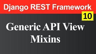 Generic API View and Mixins in Django REST Framework (Hindi)