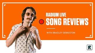 LIVE SONG REVIEWS | RADIUM RECORDS - 01222023