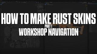 How To Make Rust Skins - Part 1 - Workshop Navigation and Low poly Preparation - Blender Tutorial