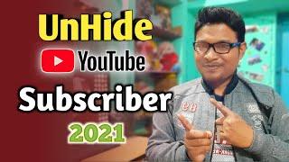 How to Unhide Youtube Subscribers