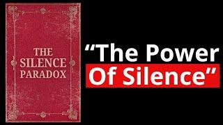 Be Silent & Make Everything Flow To You Effortlessly (Full Audiobook)