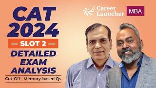 CAT 2024 Slot 2 Analysis | Slot-2 Answer Key, Difficulty Level & Cut-offs Revealed!