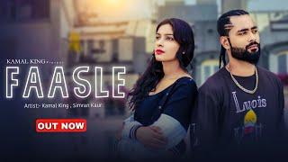 Faasle - Kamal King Feat. Vinni Etoriya | Official Music Video | Bollywood Sad Song