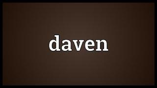 Daven Meaning