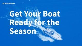 Spring Fitting-Out Checklist For Your Boat | West Marine