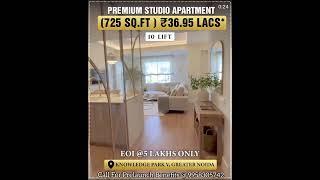 Prelaunch Alert- Premium Studio 725 sqfts @ ₹36.95 lakh @KP-5, near Sec-10 &12 | Call @ 9958305742